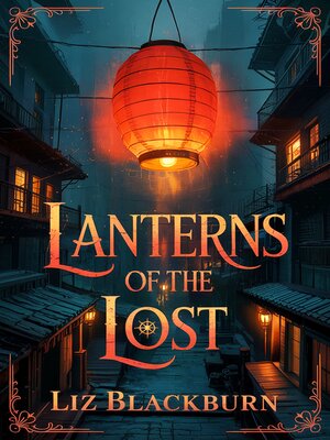 cover image of Lanterns of the Lost